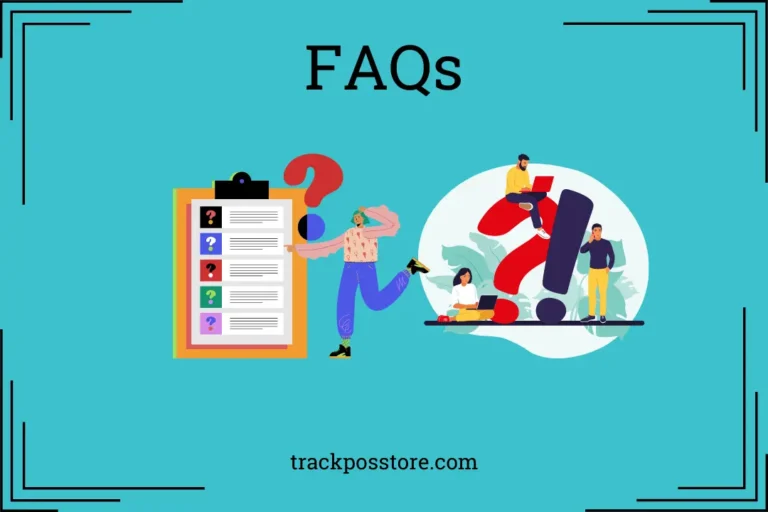 FAQs of Posstore Tracking