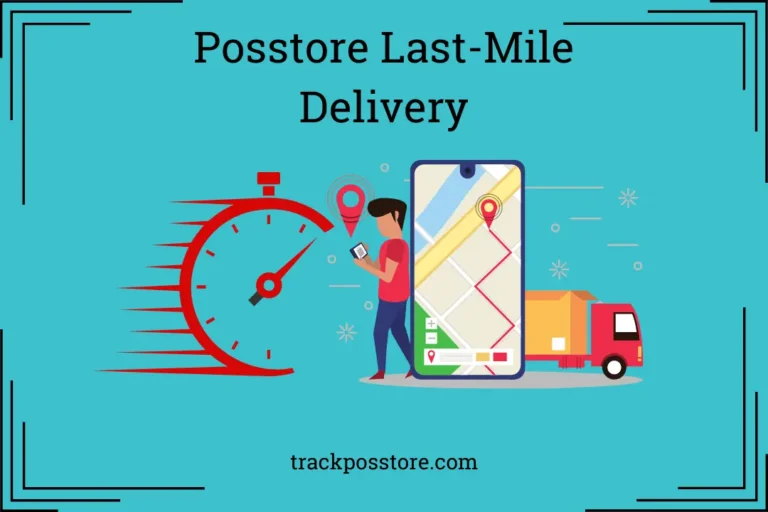 Posstore Last-Mile Delivery