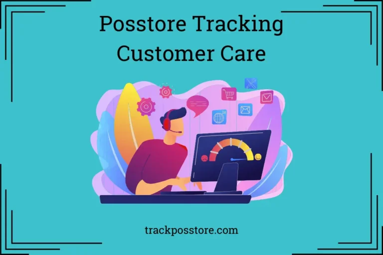 Posstore Tracking Customer Care